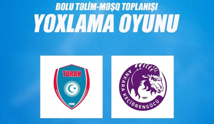 "Turan Tovuz" Boluda sabah Türkiyə klubu ilə qarşılaşacaq