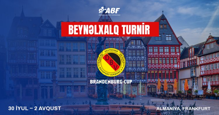 Azərbaycan boksçuları Almaniyada "Brandenburq kuboku”a qatılacaq
