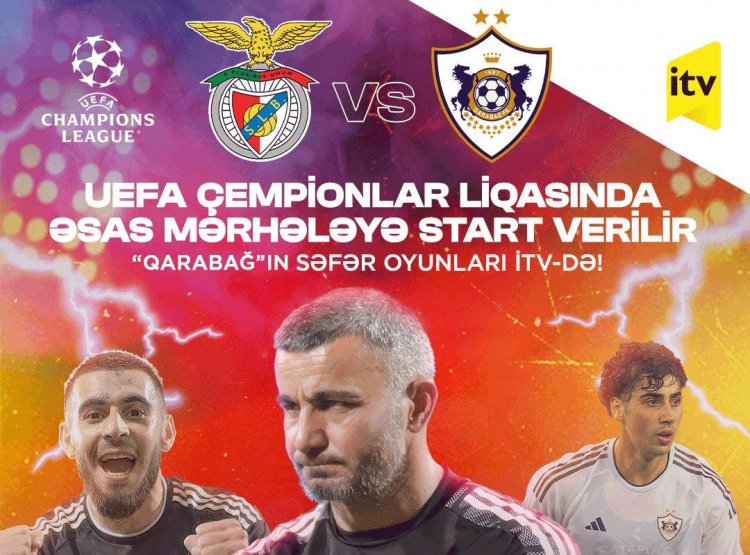 "Qarabağ"ın ÇL oyunlarını yayımlayacaq kanal dəyişdirildi!