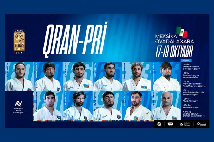 Azərbaycanın 11 cüdoçusu Meksika Qran-prisində yarışacaq