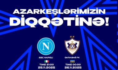 "Qarabağ" "Napoli" ilə oyuna bilet almış azarkeşlərinə müraciət etdi