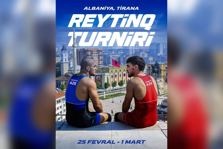 Azərbaycan güləşçiləri Albaniyada reytinq turnirində iştirak edəcəklər