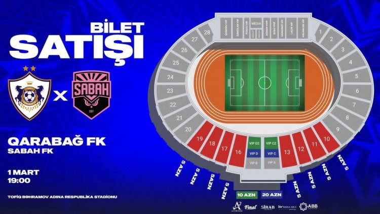  "Qarabağ" - "Sabah" matçının biletləri 5 manatdan satışa çıxarıldı