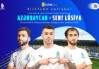 Azərbaycan millisinin FİFA Seriyası oyununun biletləri satışa çıxarıldı