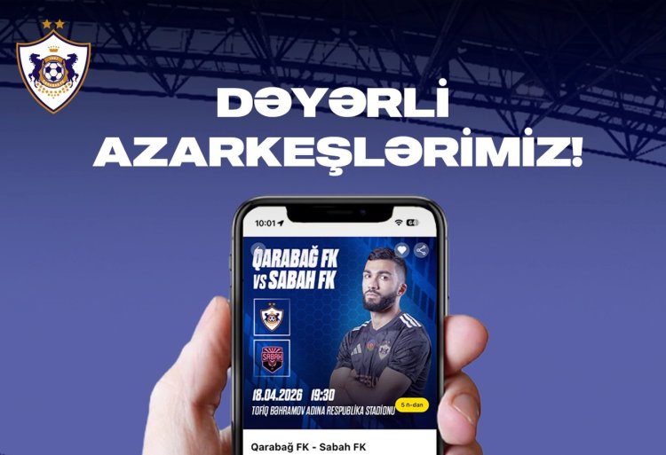 "Qarabağ" azarkeşlərinin diqqətinə!