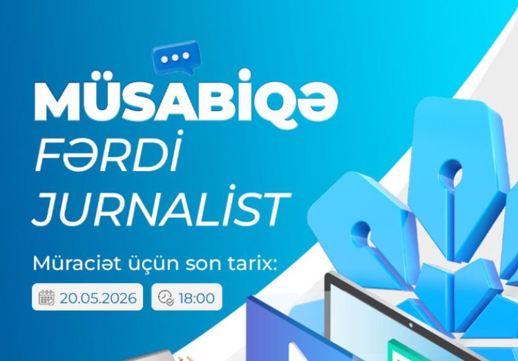  Medianın İnkişafı Agentliyi jurnalistlər üçün müsabiqə keçirir