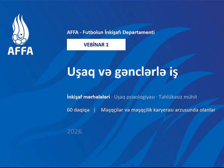  "Futbol Təhsili Vebinarları" başladı