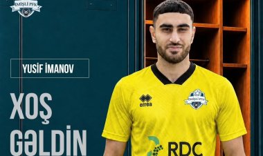  Yusif İmanov "İmişli"yə keçdi