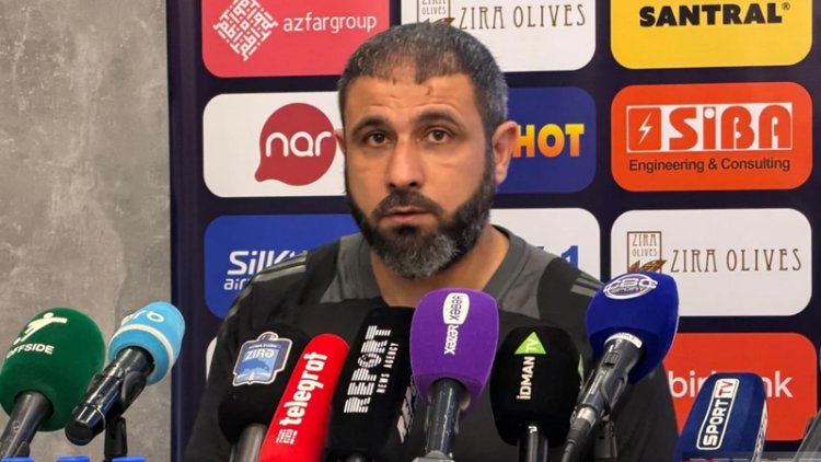 "Hazırlaşmaq üçün vaxtımız az oldu, seleksiya tamamlanmadı"