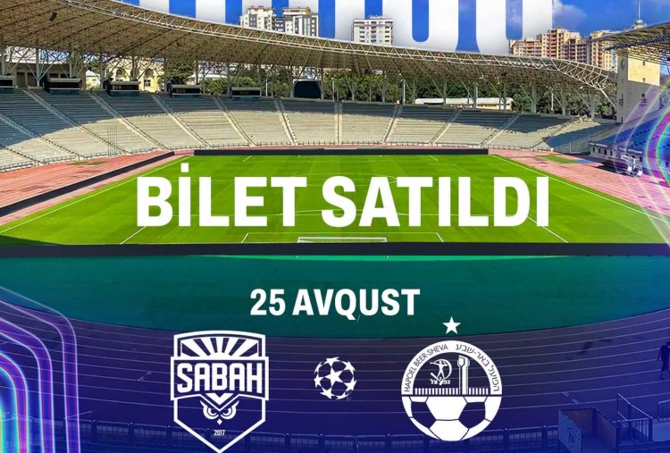  "Sabah"ın Çempionlar Liqası oyununa 15 min bilet satıldı