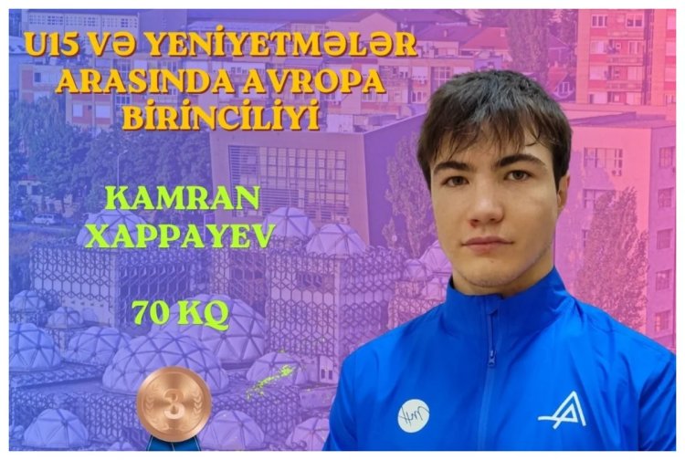  Kamran Xappayevdən Avropa birinciliyində bürünc medal