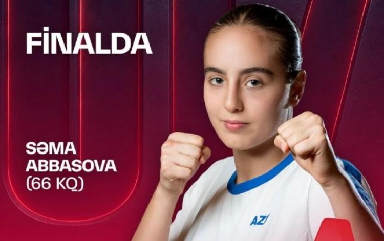  Səma Abbasova Budvada Avropa çempionatında finala yüksəldi