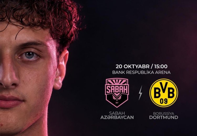 "Sabah" Masazırda "Borussiya" ilə qarşılaşır - UEFA Gənclər Liqası